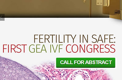 FERTILITY IN SAFE: FIRST GEA IVFCONGRESS - scadenza invio abstract 